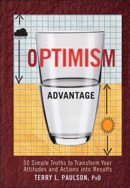 The Optimism Advantage Paulson Hardback John Wiley & Sons 9780470554753