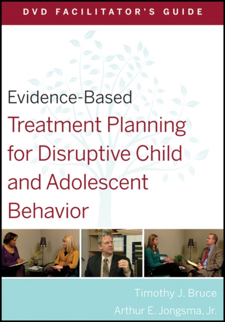Evidence–Based Treatment Planning for Disruptive Child and Adolescent Behavior …
