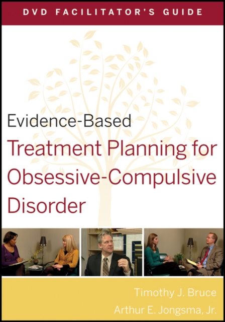 Evidence–Based Treatment Planning for Obsessive–Compulsive Disorder DVD Facilit…