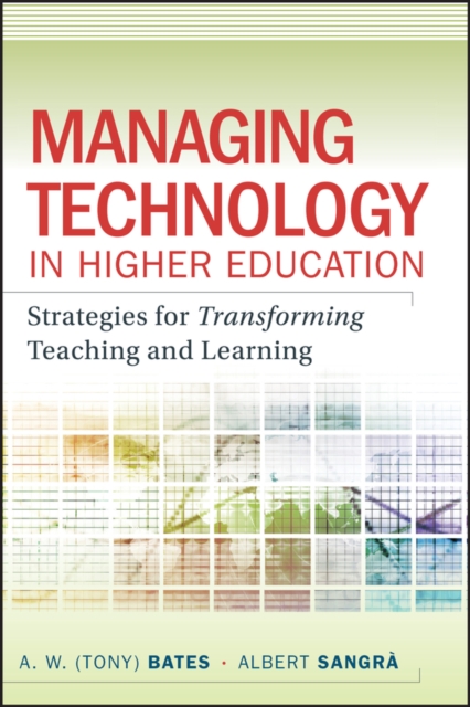 Managing Technology in Higher Education – Strategies for Transforming Teaching …