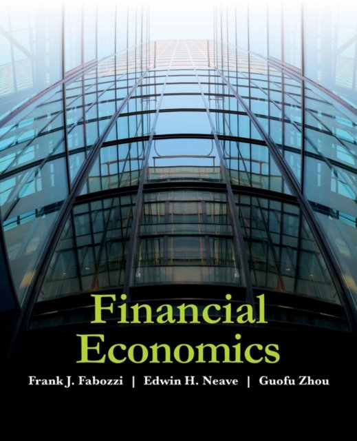 Financial Economics Fabozzi Hardback John Wiley & Sons 9780470596203