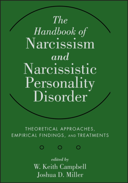 The Handbook of Narcissism and Narcissistic Personality Disorder – Theoretical …