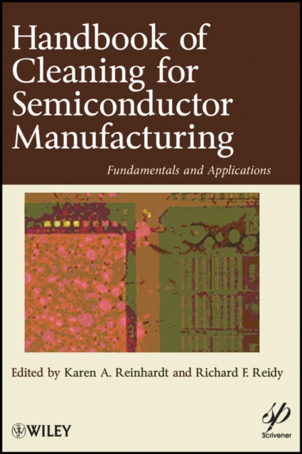 Handbook of Cleaning in Semiconductor Manufacturing – Fundamental and Applicati…