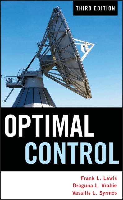 Optimal Control 3e Lewis Hardback John Wiley & Sons 9780470633496