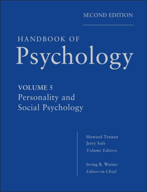 Handbook of Psychology – Personality and Social Psychology V5 2e Weiner Hardback