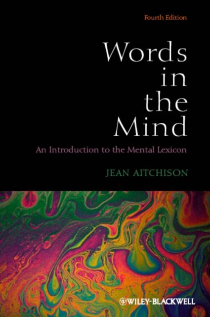 Words in the Mind Aitchison Paperback John Wiley & Sons 9780470656471