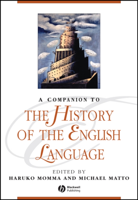 A Companion to the History of the English Language Momma Paperback 9780470657935