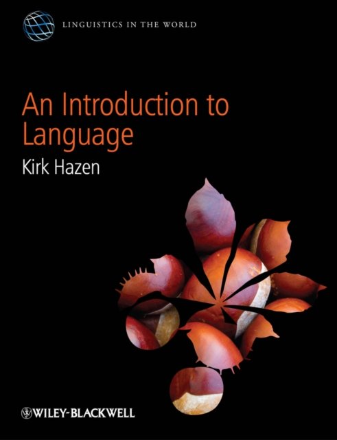 An Introduction to Language Hazen Paperback John Wiley & Sons 9780470658963