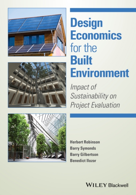 Design Economics for the Built Environment – Impact of Sustainability on Projec…