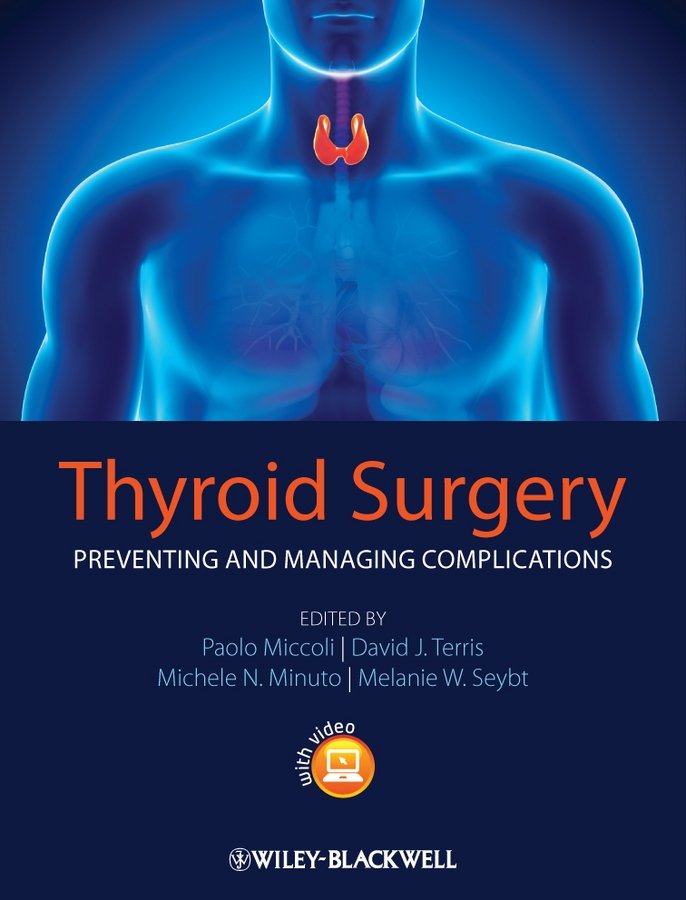 Thyroid Surgery – Preventing and Managing Complications Miccoli Hardback