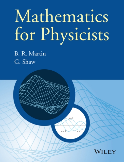 Mathematics for Physicists Martin Paperback Wiley–Blackwell 9780470660225
