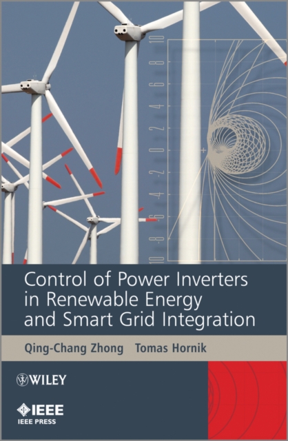 Control of Power Inverters in Renewable Energy and  Smart Grid Integration Zhong