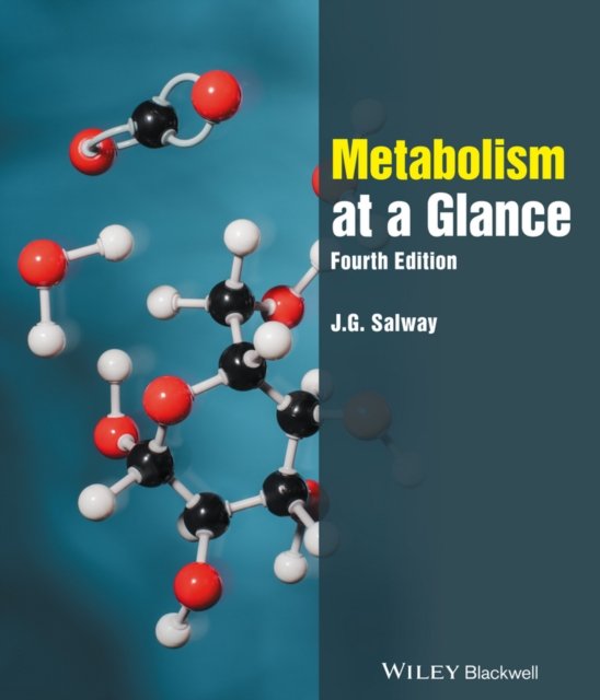 Metabolism at a Glance 4e Salway Paperback Wiley–Blackwell 9780470674710