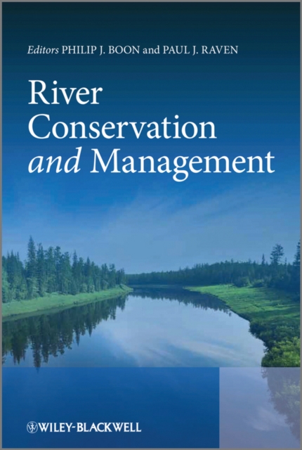 River Conservation and Management Boon Hardback Wiley–Blackwell 9780470682081