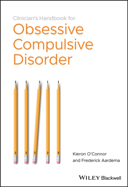 The Clinician′s Handbook for Obsessive Compulsive Disorder – Inference–Based Th…