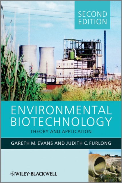 Environmental Biotechnology – Theory and Application 2e Evans Paperback