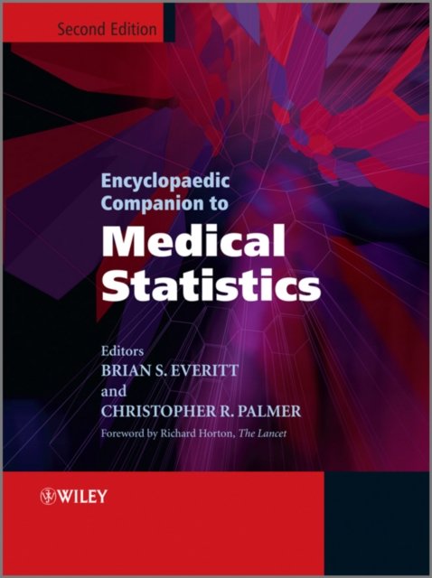 Encyclopaedic Companion to Medical Statistics 2e Everitt Hardback 9780470684191