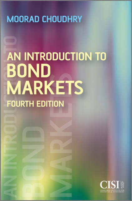 An Introduction to Bond Markets 4e Choudhry Paperback John Wiley & Sons