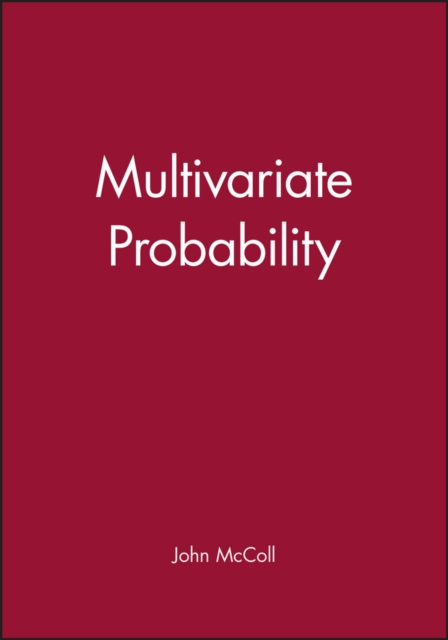 Multivariate Probability McColl Paperback Wiley–Blackwell 9780470689264