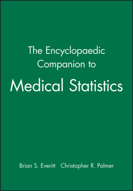 The Encyclopaedic Companion to Medical Statistics Everitt Hardback 9780470689295