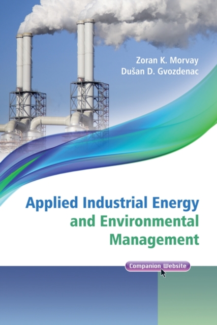 Applied Industrial Energy and Environmental Management Morvay Hardback