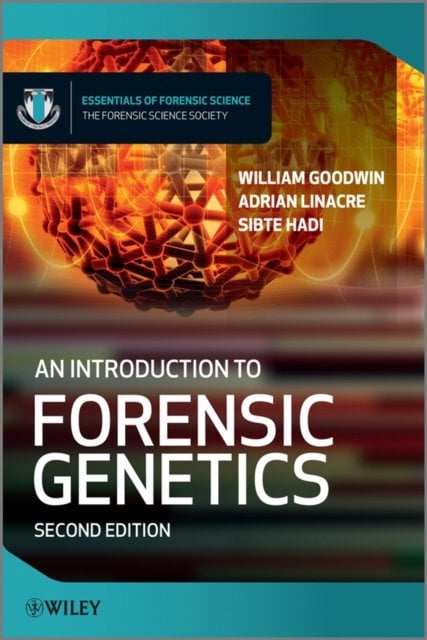 An Introduction to Forensic Genetics 2e Goodwin Paperback Wiley–Blackwell
