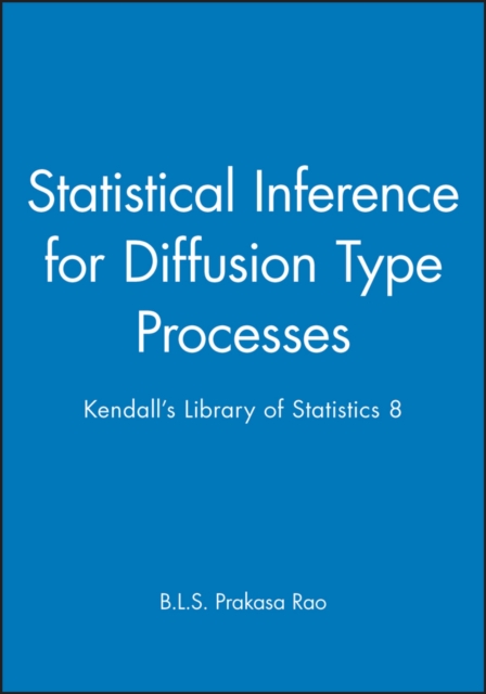 Statistical Inference for Diffusion Type Process Rao Hardback Wiley–Blackwell
