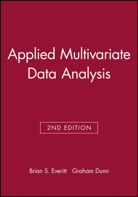 Applied Multivariate Data Analysis 2e Everitt Paperback Wiley–Blackwell
