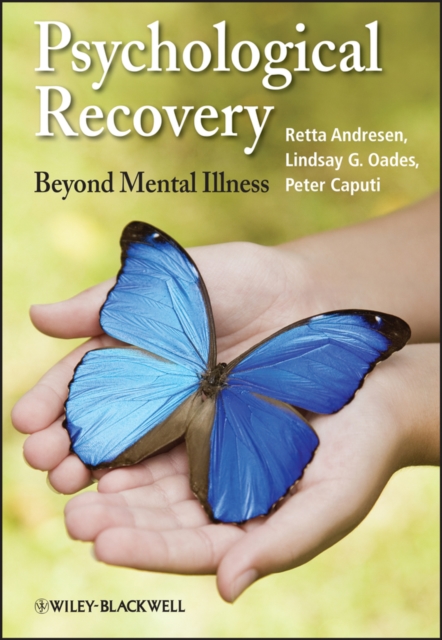 Psychological Recovery – Beyond Mental Illness Andresen Paperback 9780470711422