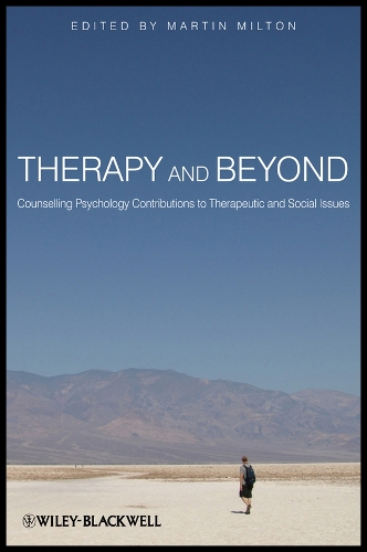 Therapy and Beyond – Counselling Psychology Contributions to Therapeutic and So…