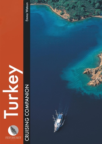 Turkey Cruising Companion – A yachtsman`s pilot and cruising guide to ports and…
