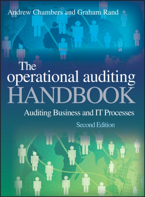 Operational Auditing Handbook 2e – Auditing Business and IT Processes Chambers