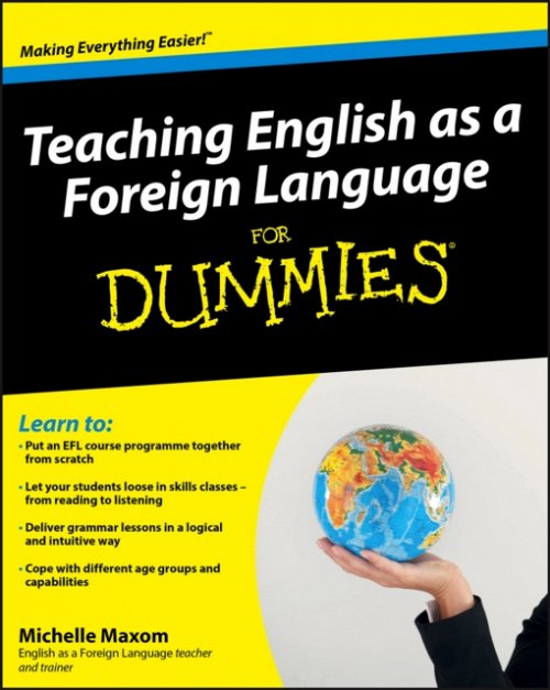 Teaching English as a Foreign Language For Dummies Maxom Paperback 9780470745762