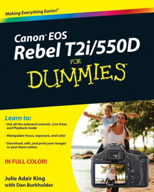Canon EOS Rebel T2i/550D For Dummies King Paperback John Wiley & Sons