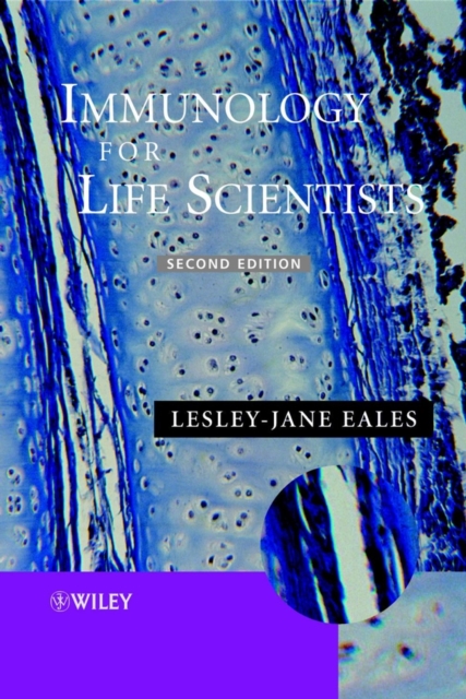 Immunology for Life Scientists 2e Eales Paperback Wiley–Blackwell 9780470845240