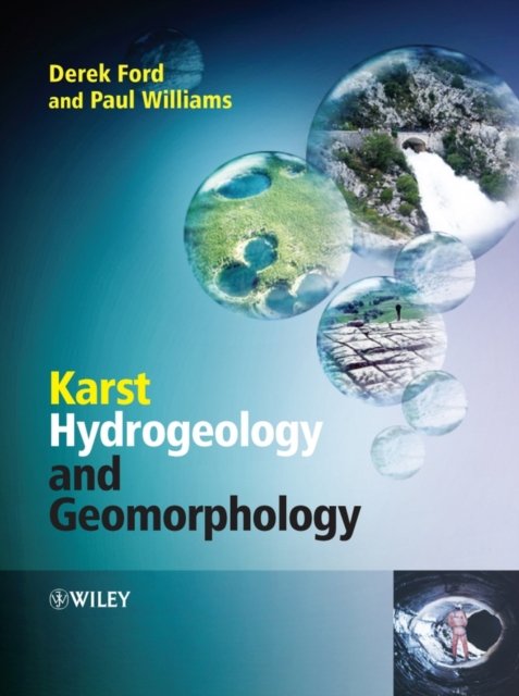 Karst Hydrogeology and Geomorphology Ford Paperback Wiley–Blackwell