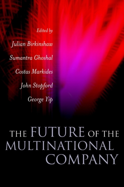 The Future of the Multinational Company Birkinshaw Hardback John Wiley & Sons
