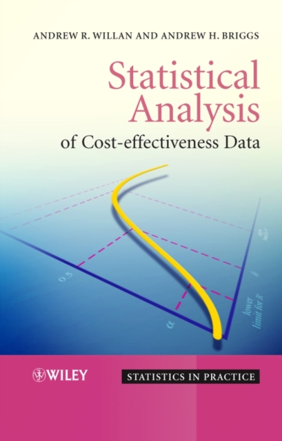 Statistical Analysis of Cost–Effectiveness Data Willan Hardback Wiley–Blackwell