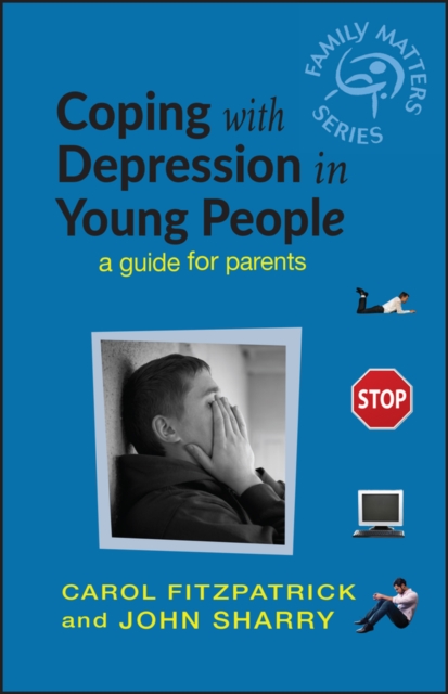 Coping with Depression in Young People – A Guide for Parents Fitzpatrick