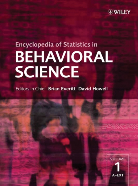 Encyclopedia of Statistics in Behavioral Science 4VS Everitt Hardback