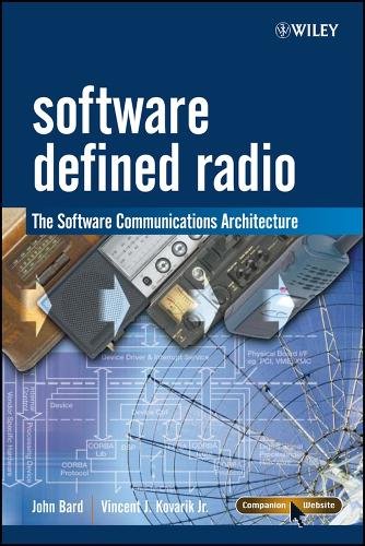 Software Defined Radio – The Software Communications Architecture Bard Hardback