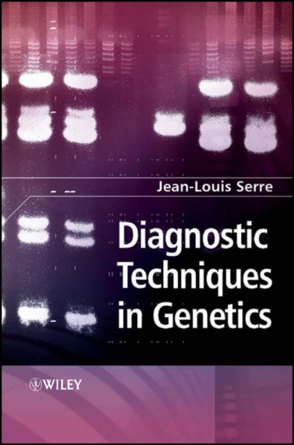 Diagnostic Techniques in Genetics Serre Paperback Wiley–Blackwell 9780470870259