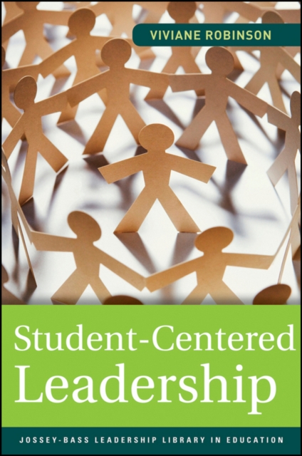 Student–Centered Leadership Robinson Paperback Jossey Bass 9780470874134
