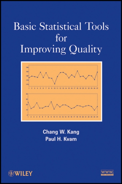 Basic Statistical Tools for Improving Quality Kang Paperback Wiley–Blackwell