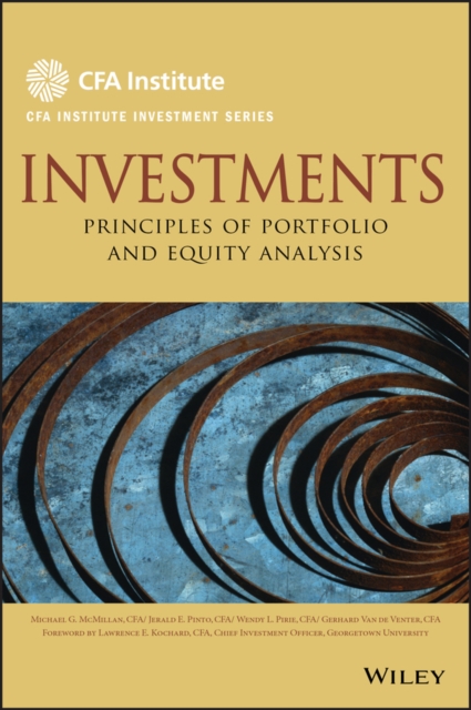 Investments – Principles of Portfolio and Equity Analysis (CFA Institute Invest…