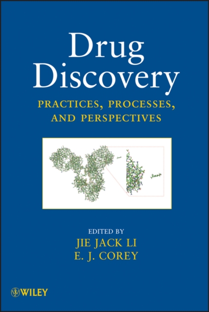 Drug Discovery – Practices, Processes, and Perspectives Li Hardback