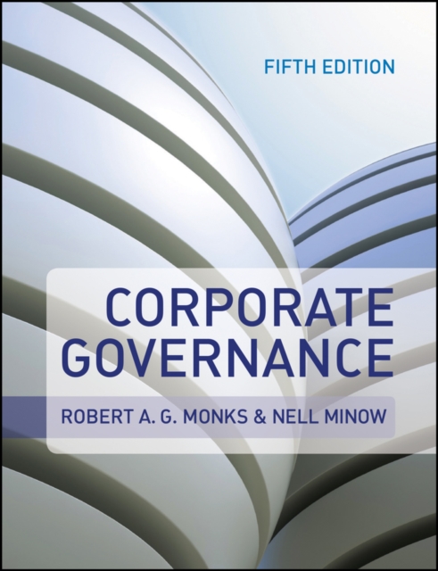 Corporate Governance 5e Monks Paperback John Wiley & Sons 9780470972595