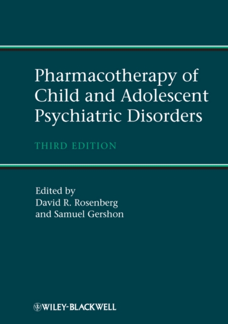 Pharmacotherapy of Child and Adolescent Psychiatric Disorders 3e Rosenberg