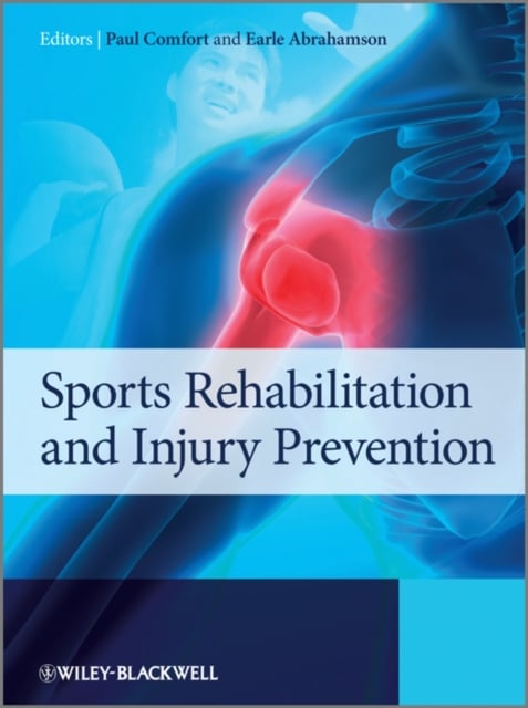Sports Rehabilitation and Injury Prevention Comfort Paperback Wiley–Blackwell