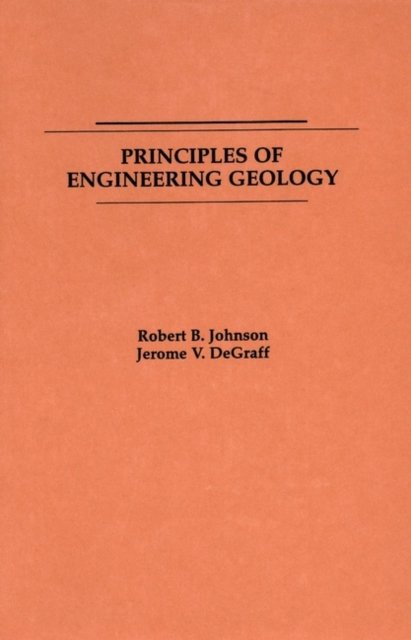Principles of Engineering Geology (WSE) Johnson Paperback John Wiley & Sons